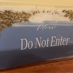 Blue and White 'Do Not Enter' Wall Art